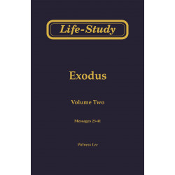 Life-Study of Exodus, Vol. 2 (23-41)