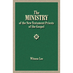 Ministry of the New Testament Priests of the Gospel, The