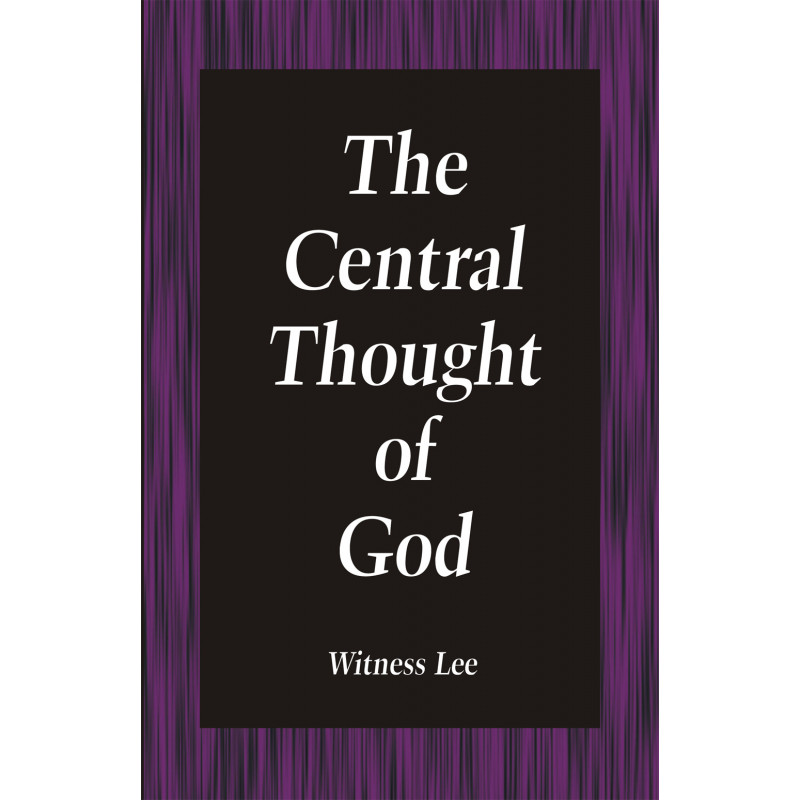 Central Thought of God, The