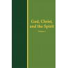 Life-study of the New Testament, Conclusion Messages: God, Christ, and the Spirit, Vol. 1 (Hardbound)
