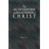 All-Inclusiveness and Unlimitedness of Christ, The