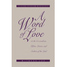 Word of Love to the Co-workers, Elders, Lovers, and Seekers of the Lord, A