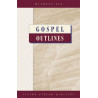 Gospel Outlines