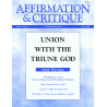 Affirmation & Critique, vol. 01, no. 3, July 1996—Union with the Triune God
