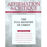 Affirmation & Critique, vol. 03, no. 2, April 1998—The Full Ministry of Christ