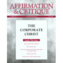 Affirmation & Critique, vol. 03, no. 3, July 1998—The...