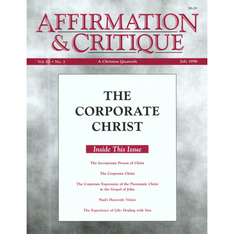 Affirmation and Critique, Vol. 03, No. 3, July 1998 - The Corporate Christ