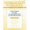 Affirmation and Critique, Vol. 04, No. 2, April 1999 - The Economy of God as the Dispensing of the Triune God