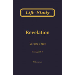 Life-Study of Revelation, Vol. 3 (34-50)