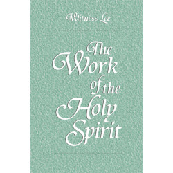 Work of the Holy Spirit, The