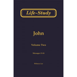Life-Study of John, Vol. 2...