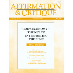 Affirmation & Critique, vol. 04, no. 3, July 1999—God’s...