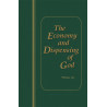 Economy and Dispensing of God, The