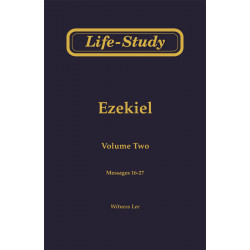 Life-study of Ezekiel, Vol. 2 (16-27)