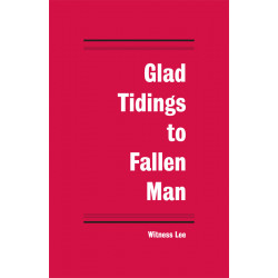 Glad Tidings to Fallen Man