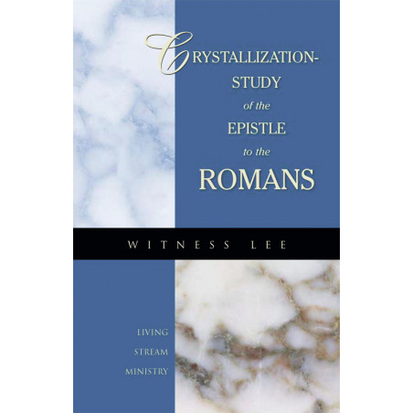 Crystallization-Study of the Epistle to the Romans