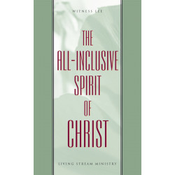 All-inclusive Spirit of Christ, The