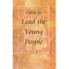 How to Lead the Young People