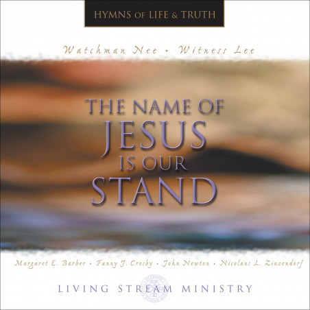 Name of Jesus Is Our Stand, The (Music CD)