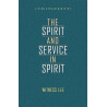 Spirit and the Service in Spirit, The