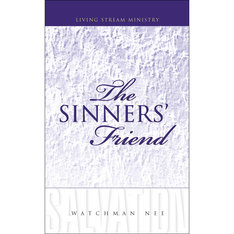 Sinners' Friend, The