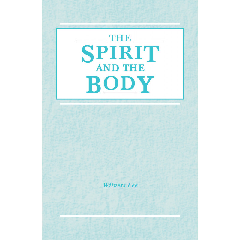 Spirit and the Body, The