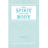 Spirit and the Body, The