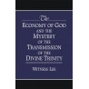 Economy of God and the Mystery of the Transmission of the Divine Trinity, The