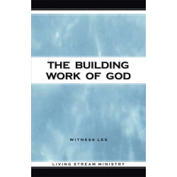 Building Work of God, The