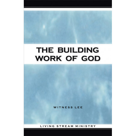 Building Work of God, The