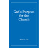 God's Purpose for the Church