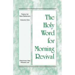 HWMR: Topics for New Believers, Vol. 1