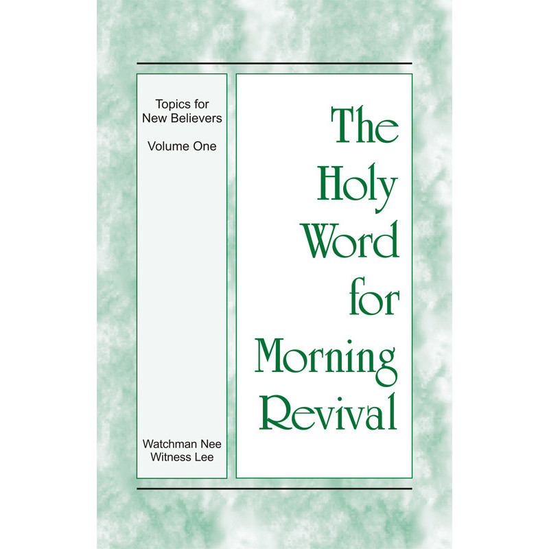 HWMR: Topics for New Believers, Vol. 1