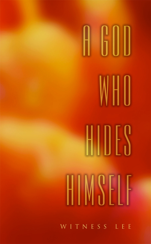 A God Who Hides Himself