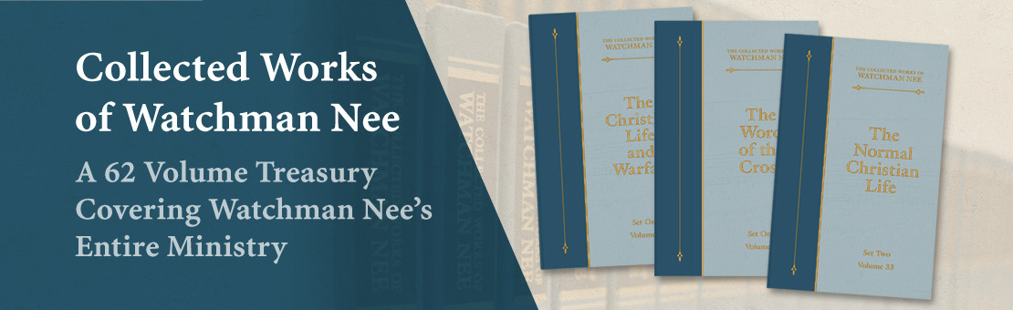 Collected Works of Watchman Nee