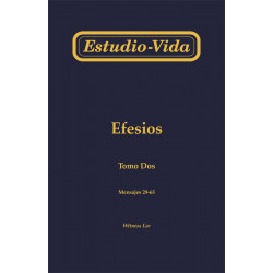 Estudio-vida de Efesios, tomo 2 (29-63)