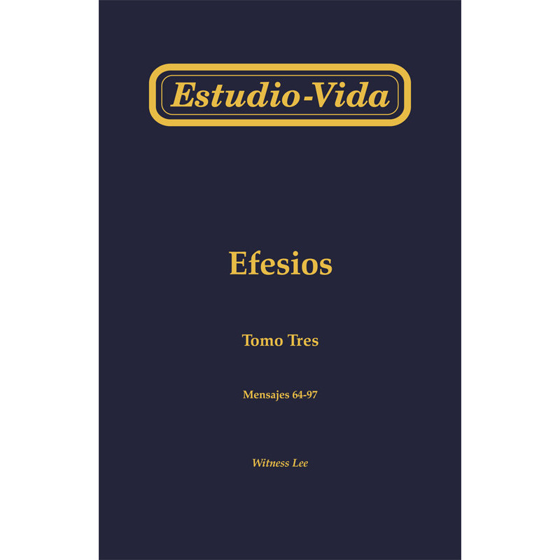 Estudio-vida de Efesios, tomo 3 (64-97)