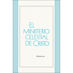 Ministerio celestial de Cristo, El