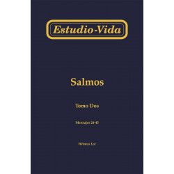 Estudio-vida de los Salmos, tomo 2 (24-45)