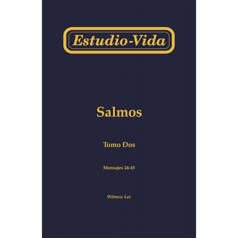 Estudio-vida de los Salmos, tomo 2 (24-45)