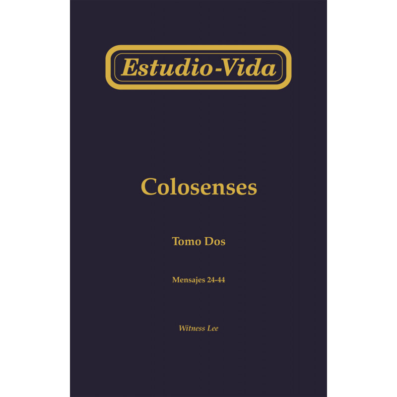 Estudio-vida de Colosenses, tomo 2 (24-44)