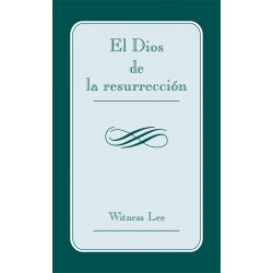 Dios de la resurrección, El