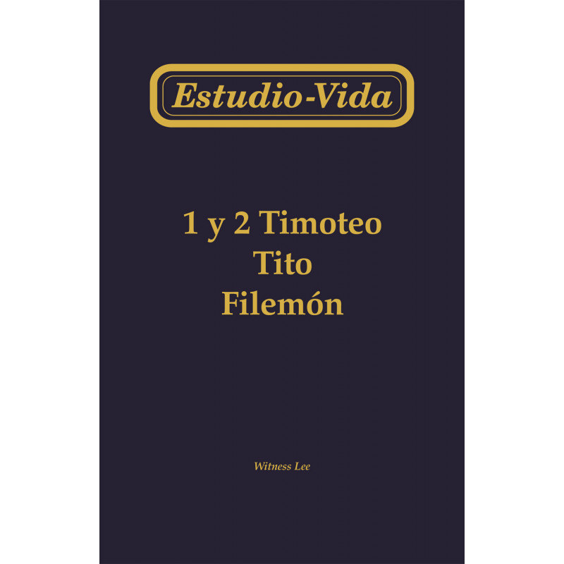 Estudio-vida de 1 y 2 Timoteo, Tito y Filemón
