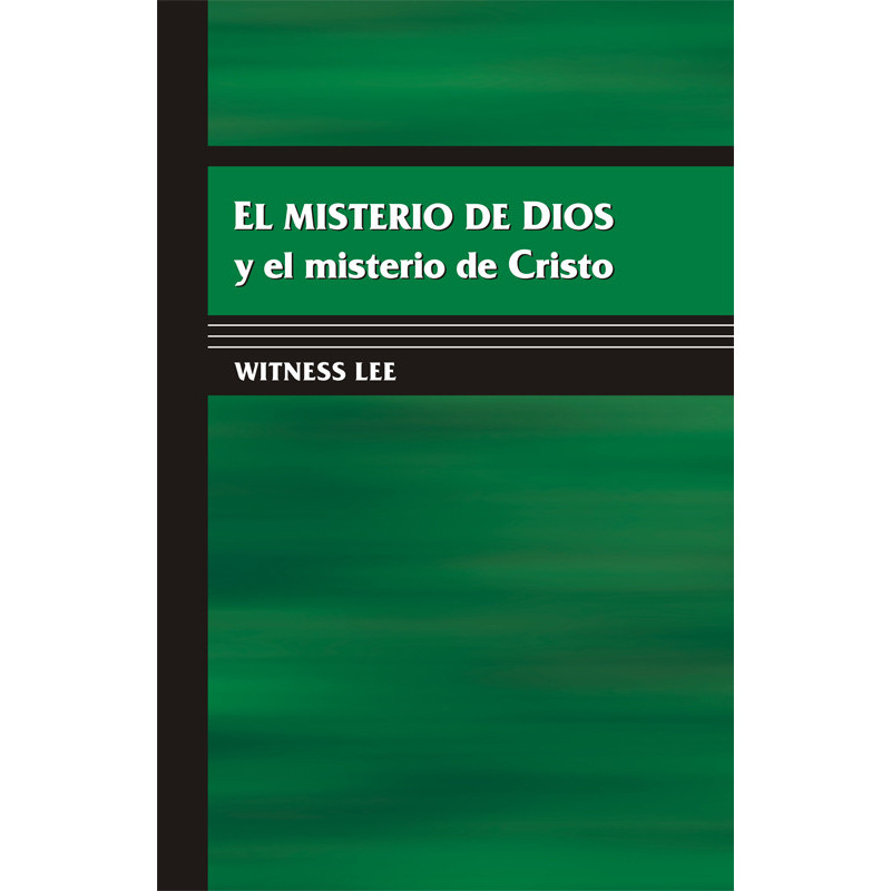 Misterio de Dios y el misterio de Cristo, El