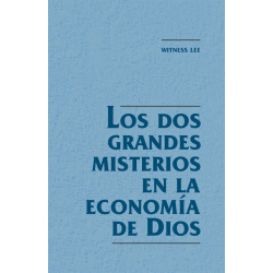 Dos grandes misterios en la economía de Dios, Los