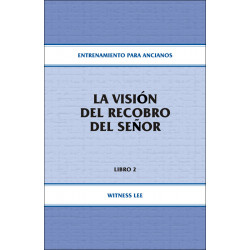 Entrenamiento para ancianos, libro 02: La visión del recobro...