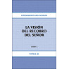 Entrenamiento para ancianos, libro 02: La visión del recobro del Señor