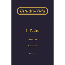 Estudio-vida de 1 Pedro, tomo 2 (19-34)