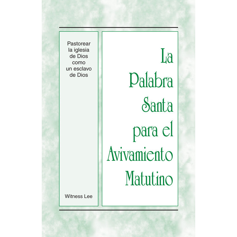 PSAM: Pastorear la iglesia de Dios como un esclavo de Dios