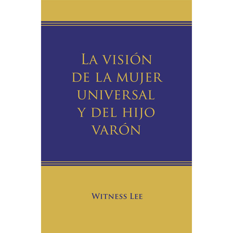 Visión de la mujer universal y del hijo varón, La